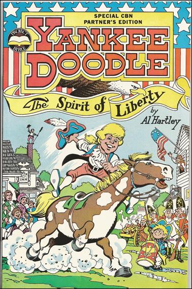 Yankee Doodle: The Spirit of Liberty issue nn Special CBN Partner's Edition