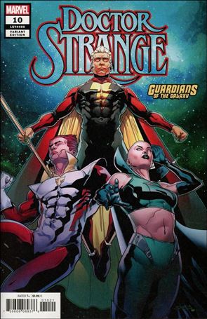 Doctor Strange (2018) issue 10-B Will Sliney Guardians of the Galaxy Cover