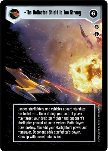 Star Wars: Theed Palace Limited (Base Set) card 2 The Deflector Shield Is Too Strong
