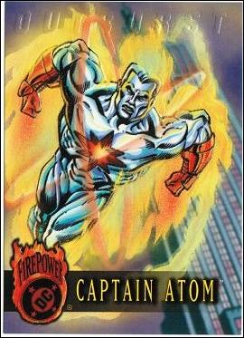 OutBurst: DC FirePower (Base Set) card 17 Captain Atom
