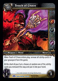 World of Warcraft: Through the Dark Portal (Base Set) card 284 Touch of Chaos