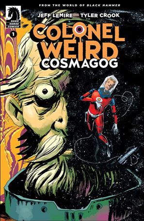 Colonel Weird: Cosmagog issue 1-B Jeff Lemire Cover