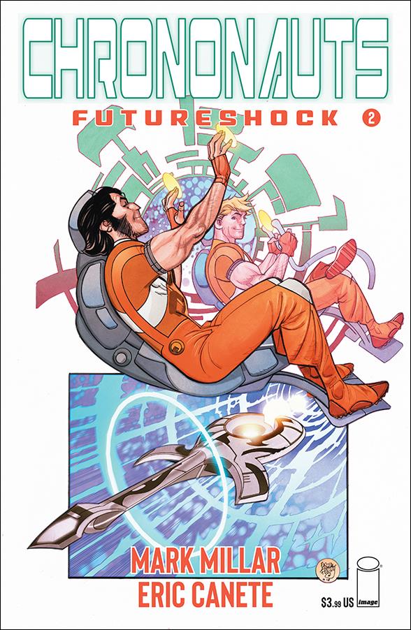 Chrononauts: Futureshock issue 2 Pasqual Ferry Standard Cover