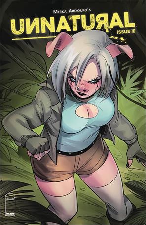 Unnatural issue 10 Mirka Andolfo Cover