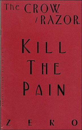 Crow/Razor - Kill the Pain issue 0-C Red Velvet Cover