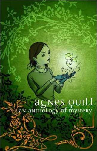 Agnes Quill issue 1