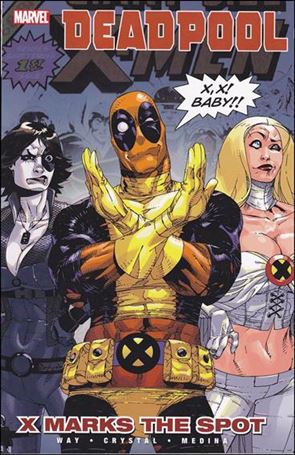 Deadpool (2009) issue 3 X Marks the Spot
