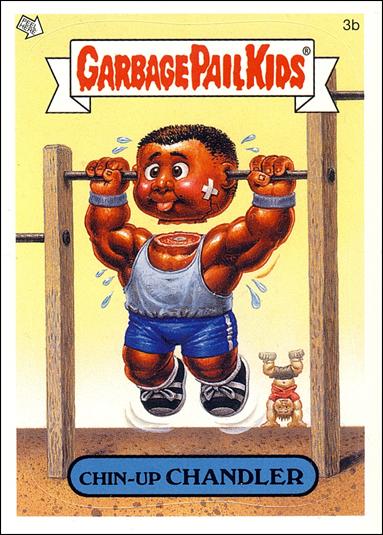 Garbage Pail Kids All-New Series 4 (Base Set) card 3b Chin-Up Chandler