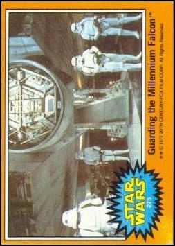 Star Wars: Series 5 (Base Set) card 275 Guarding the Millennium Falcon