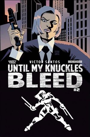 Until My Knuckles Bleed issue 2-B Skyline Cover