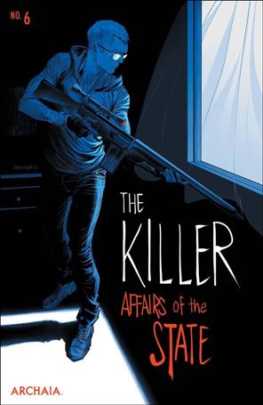 Killer: Affairs of the State issue 6-C Dan Mora 1:25 Cover