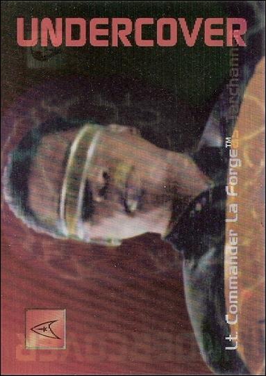 30 Years of Star Trek: Phase Two (Undercover Personnel Motion Subset) card L7 Lt. Commander La Forge as Tarchannen