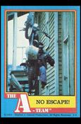 A-Team (Base Set) card 34 No Escape!