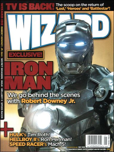 Wizard: The Magazine of Comics, Entertainment and Pop Culture issue 199-B Iron Man Movie Photo Cover