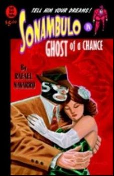 Sonambulo: Ghost of a Chance issue 1