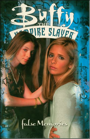 Buffy the Vampire Slayer: False Memories issue 1