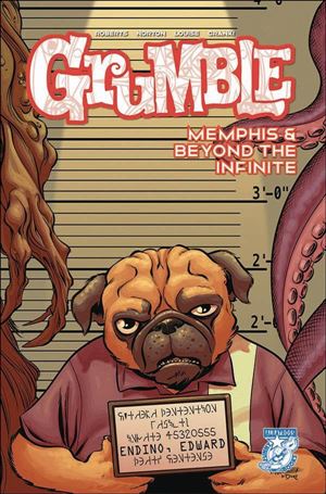 Grumble: Memphis and Beyond the Infinite issue 3