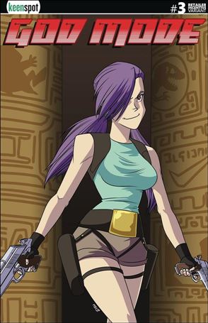God Mode issue 3-B 1:3 Tomb Raider Cover