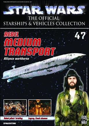 Star Wars: The Official Starships & Vehicles Collection issue 47 Rebel Medium Transport
