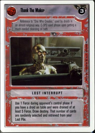 Star Wars: Premiere Unlimited (Base Set) card 254 Thank The Maker