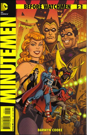 Before Watchmen: Minutemen issue 2-D José Luis García-López 1:25 Cover