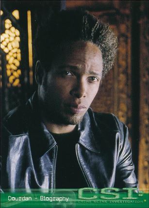 CSI: Crime Scene Investigation - Series One (Base Set) card 59 Dourdan - Biography