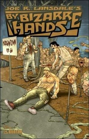 Joe R. Lansdale's By Bizarre Hands issue 3-D Connecting Cover