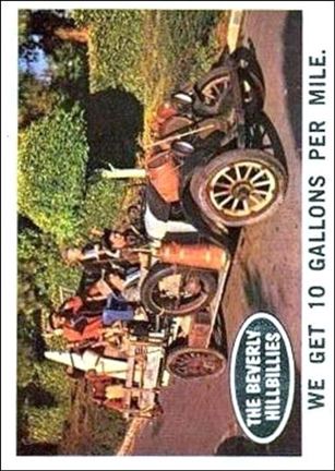 Beverly Hillbillies (Base Set) card 28 We Get 10 Gallons Per Mile.