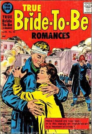 True Bride-to-be Romances issue 25