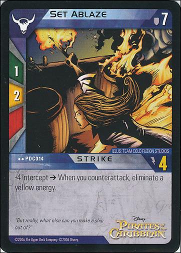 Pirates of the Caribbean - Dead Man's Chest (Base Set) card PDC014 Set Ablaze