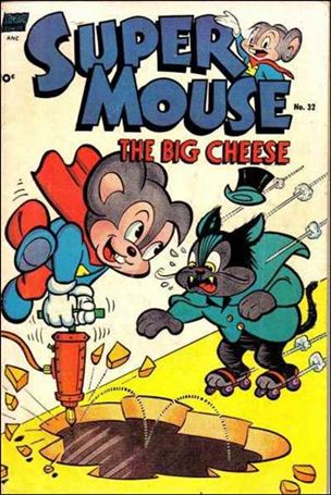 Supermouse, the Big Cheese issue 32