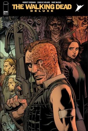 Walking Dead Deluxe issue 98-D Arthur Adams Cardstock Cover