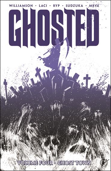 Ghosted issue 4 Ghost Town