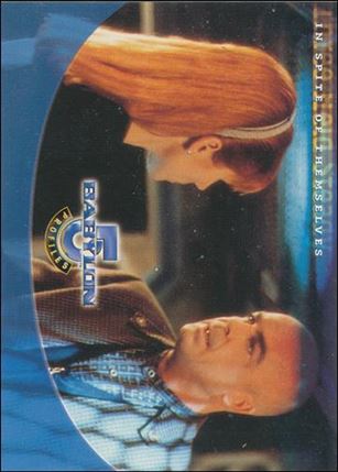 Babylon 5: Profiles (Base Set) card 30 Three Held Steady: In Spite of Themselves