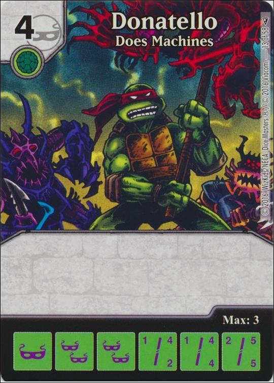 Dice Masters Teenage Mutant Ninja Turtles  card 13 Donatello - Does Machines