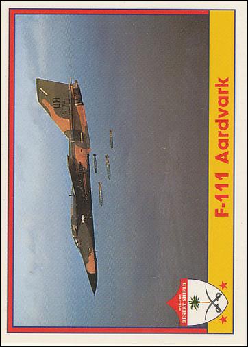 Operation Desert Shield (Base Set) card 87 F-111 Aardvark