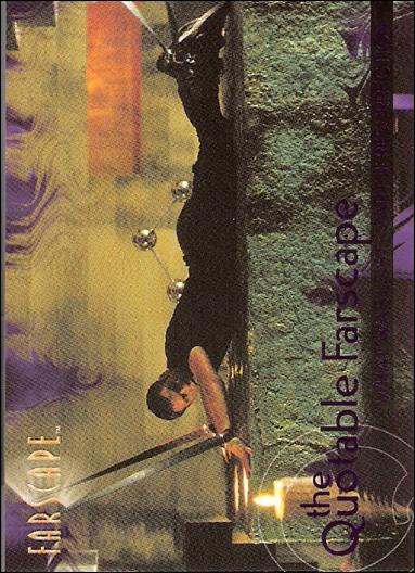 Farscape: Season Four (Quotable Farscape Subset) card Q47 What Was Lost, Part 2: Resurrection