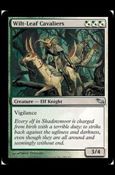 Magic the Gathering: Shadowmoor (Base Set) card 244 Wilt-Leaf  Cavaliers