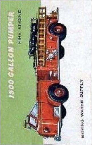 World on Wheels (Base Set) card 70 1500 Gallon Pumper, Fire Engine