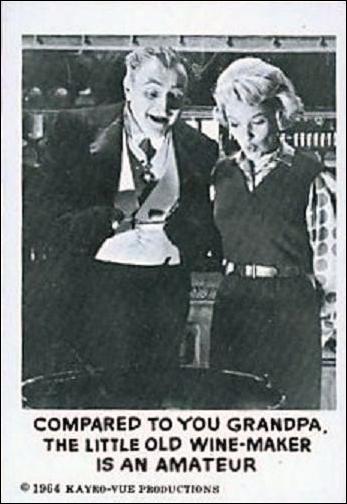 Munsters (Base Set) card 42 Compared to You Grandpa, the Little Old Wine-Maker