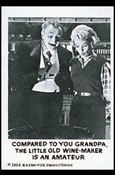 Munsters (Base Set) card 42 Compared to You Grandpa, the Little Old Wine-Maker