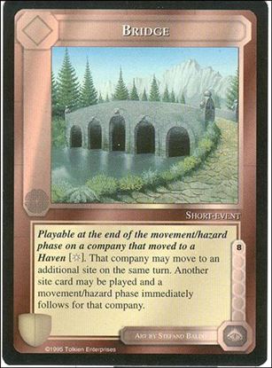 Middle-Earth: The Wizards (Base Set) card 68 Bridge