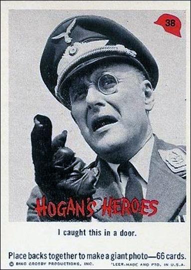 Hogan's Heroes (Base Set) card 38 I caught this in a door.