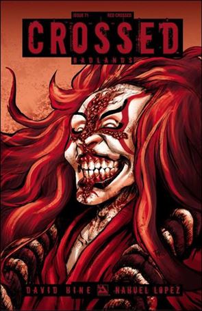 Crossed: Badlands issue 71-E Red Crossed Cover