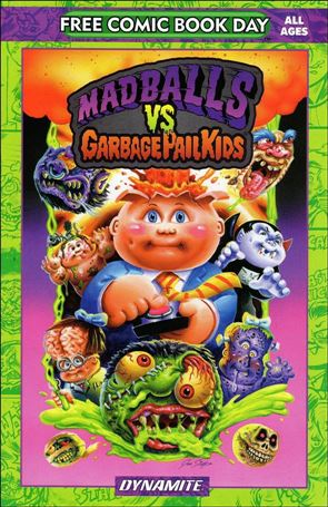 Madballs vs Gargabe Pail Kids Free Comic Book Day Cover Image 1