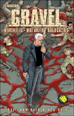 Gravel issue 1-F Wizard World Los Angeles Cover