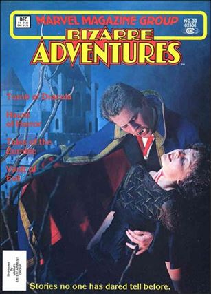 Bizarre Adventures (1981) issue 33