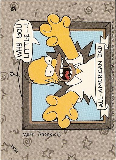Simpsons: Series 1 (Sticker Subset) card 9 Why You Little--!