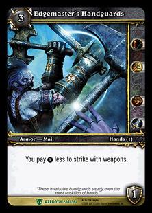 World of Warcraft: Heroes of Azeroth (Base Set) card 286 Edgemaster's Handguards