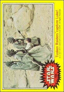 Star Wars: Series 3 (Base Set) card 164 Tusken Raiders capture Luke!